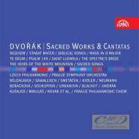 Dvorak: Sacred Works & Cantatas